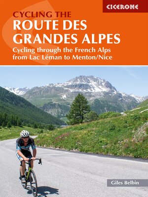 cover image of Cycling the Route des Grandes Alpes
